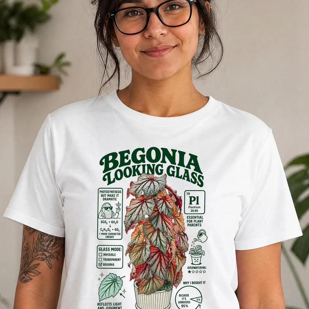 Funny Begonia Looking Glass Shirt Retro House Plants Gift